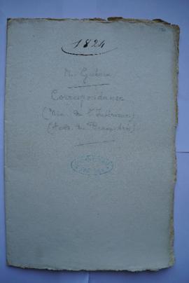 « 1824. M. Guérin. Correspondance (Min. de l’Intérieur). (Acad. Des Beaux-Arts) », sous-pochette ...
