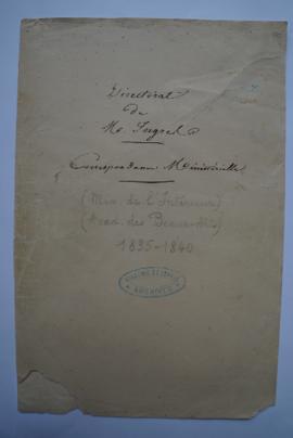 « Directorat de M. Ingres. Correspondance Ministérielle. [Min. de l’Intérieur. Acad. Des Beaux Ar...