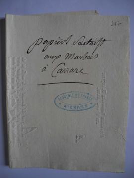 « Papiers relatifs aux marbres de Carrare » : lettres, note manuscrite, croquis, fol. 287 à 321