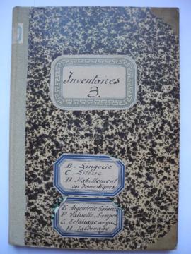 « Inventaires 3. B. Lingerie. C. Literie. D. Habillement des domestiques. E. Argenterie, Gaînerie...