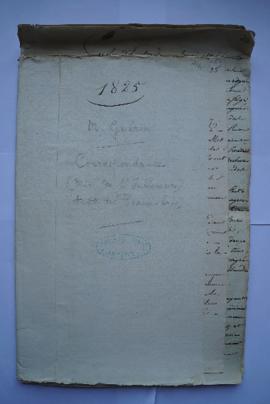 « 1825. M. Guérin. Correspondance (Min. de l’Intérieur) Acad. des Beaux-Arts) », souspochette con...